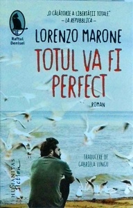Lorenzo Marone - Totul va fi perfect