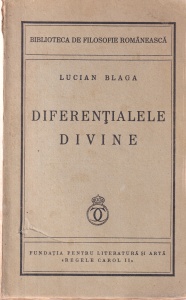 Lucian Blaga - Diferentialele divine (1940)