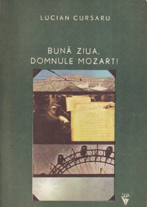 Lucian Cursaru - Buna ziua, domnule Mozart!