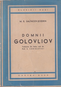 M. E. Saltacov-Scedrin - Domnii Golovliov
