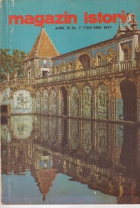 Magazin istoric, nr. 7 (124), iulie 1977