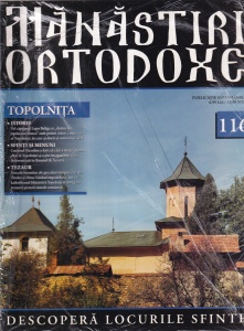 Manastiri Ortodoxe, nr. 116: Topolnita