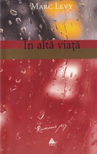 Marc Levy - In alta viata