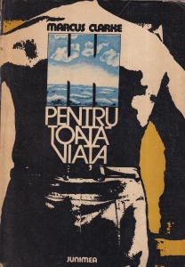 Marcus Clarke - Pentru toata viata