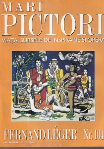 Mari pictori. Viata, sursele de inspiratie si opera. Fernand Leger, nr. 104