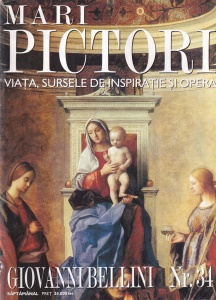 Mari pictori. Viata, sursele de inspiratie si opera. Giovanni Bellini, nr. 34