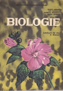Marin Andrei, Ion Popescu, Florica Marascu, Maria Soigan - Biologie. Lehrbuch fuer die 9