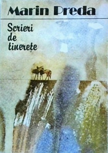 Marin Preda - Scrieri de tinerete - Img 1