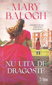 Mary Balogh - Nu uita de dragoste