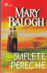 Mary Balogh - Suflete pereche (2009)