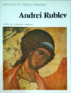 Masters of World Painting - Andrei Rublev
