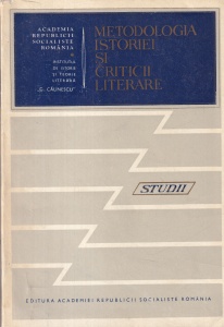 Metodologia istoriei si criticii literare. Studii