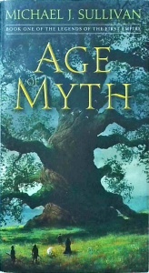 Michael J. Sullivan - Age Of Myth