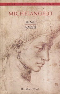 Michelangelo - Rime. Poezii