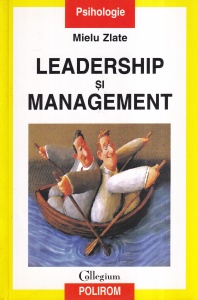 Mielu Zlate - Leadership si management