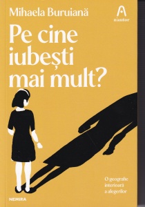 Mihaela Buruiana - Pe cine iubesti mai mult?