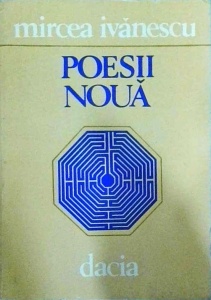 Mircea Ivanescu - Poesii Noua