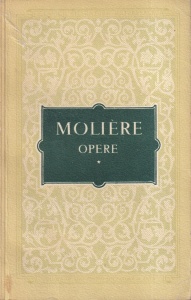 Moliere - Opere, volumul 1