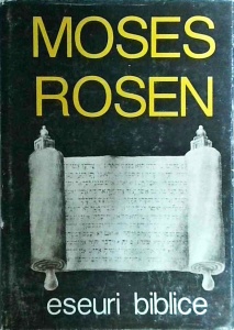 Moses Rosen - Eseuri biblice