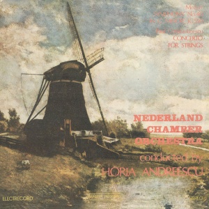 Mozart – Symphony No. 40 In G Minor, K. 550.Concerto For Strings. Paul Constantinescu, Nederland Chamber Orchestra, Conducted By Horia Andreescu