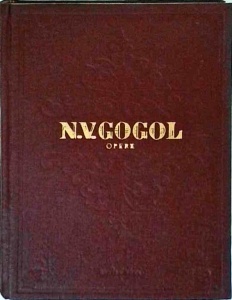 N. V. Gogol - Opere, volumul 4. Opere dramatice