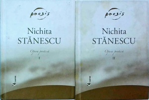 Nichita Stanescu - Opera poetica, 2 volume