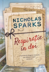 Nicholas Sparks - Respiratie in doi