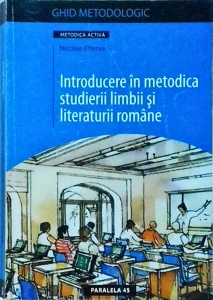 Nicolae Eftenie - Introducere in metodica studierii limbii si literaturii romane