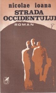 Nicolae Ioana - Strada Occidentului