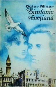 Octav Minar - Simfonie venetiana