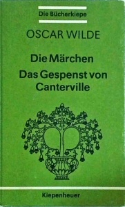 Oscar Wilde - Die Marchen. Das Gespenst von Canterville