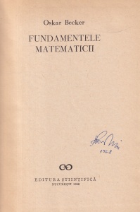 Oskar Becker - Fundamentele matematicii - Img 2