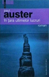 Paul Auster - In tara ultimelor lucruri - Img 1