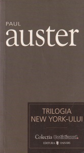 Paul Auster - Trilogia New York-ului