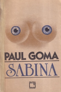 Paul Goma - Sabina