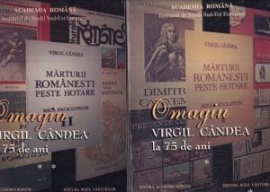 Paul H. Stahl - Omagiu. Virgil Candea la 75 de ani, 2 volume