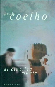 Paulo Coelho - Al cincilea munte
