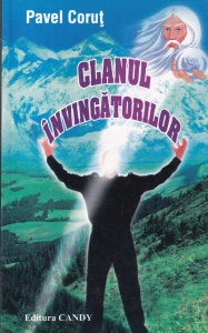Pavel Corut - Clanul invingatorilor