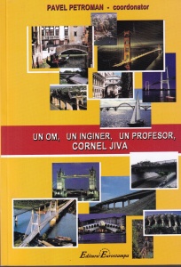 Pavel Petroman - Un om, un inginer, un profesor, Cornel Jiva