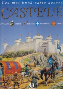 Philip Steele - Cea mai buna carte despre Castele