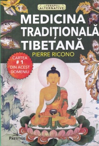 Pierre Ricono - Medicina traditionala tibetana