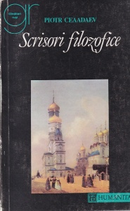 Piotr Ceaadaev - Scrisori filozofice