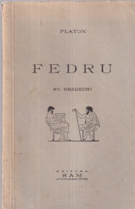 Platon - Fedru. St. Bezdechi (1939)