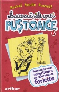 Rachel Renee Russell - Insemnarile unei pustoaice, volumul 6
