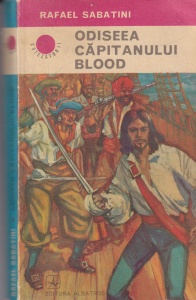 Rafael Sabatini - Odiseea Capitanului Blood