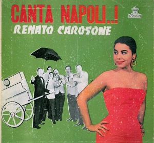 Renato Carosone – Canta Napoli..!