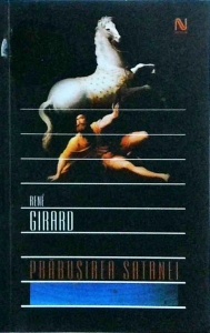 Rene Girard - Prabusirea Satanei