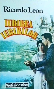 Ricardo Leon - Iubirea iubirilor