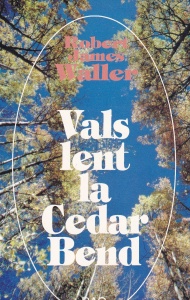 Robert James Waller - Vals lent la Cedar Bend