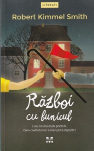 Robert Kimmel Smith - Razboi cu bunicul